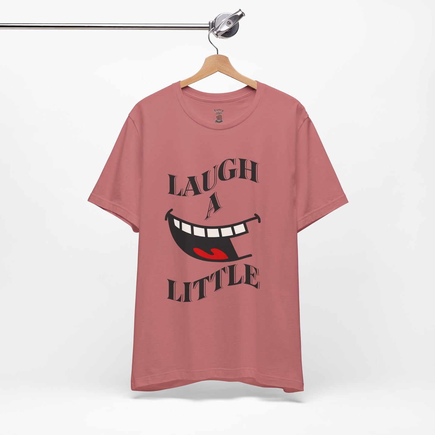 Unisex Jersey Tee 'Laugh A Little' Graphic Tee, Bella+Canvas 3001