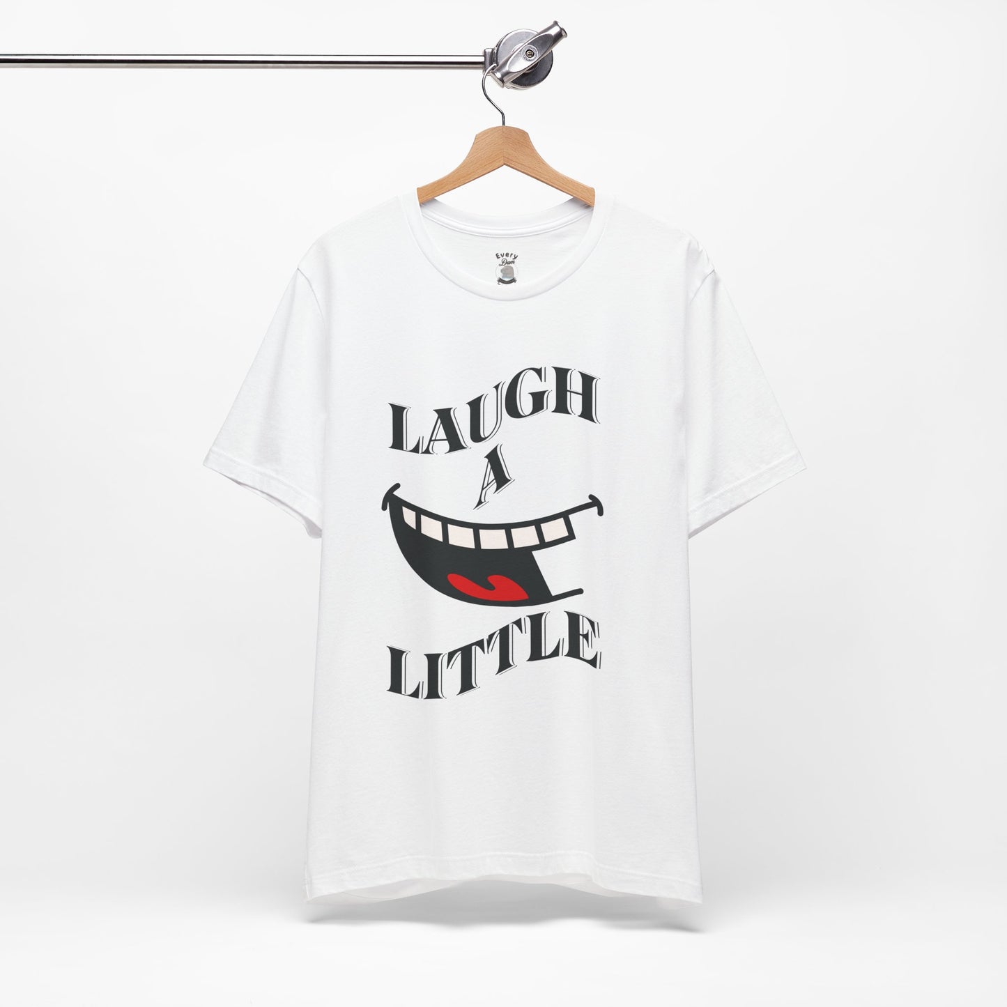 Unisex Jersey Tee 'Laugh A Little' Graphic Tee, Bella+Canvas 3001