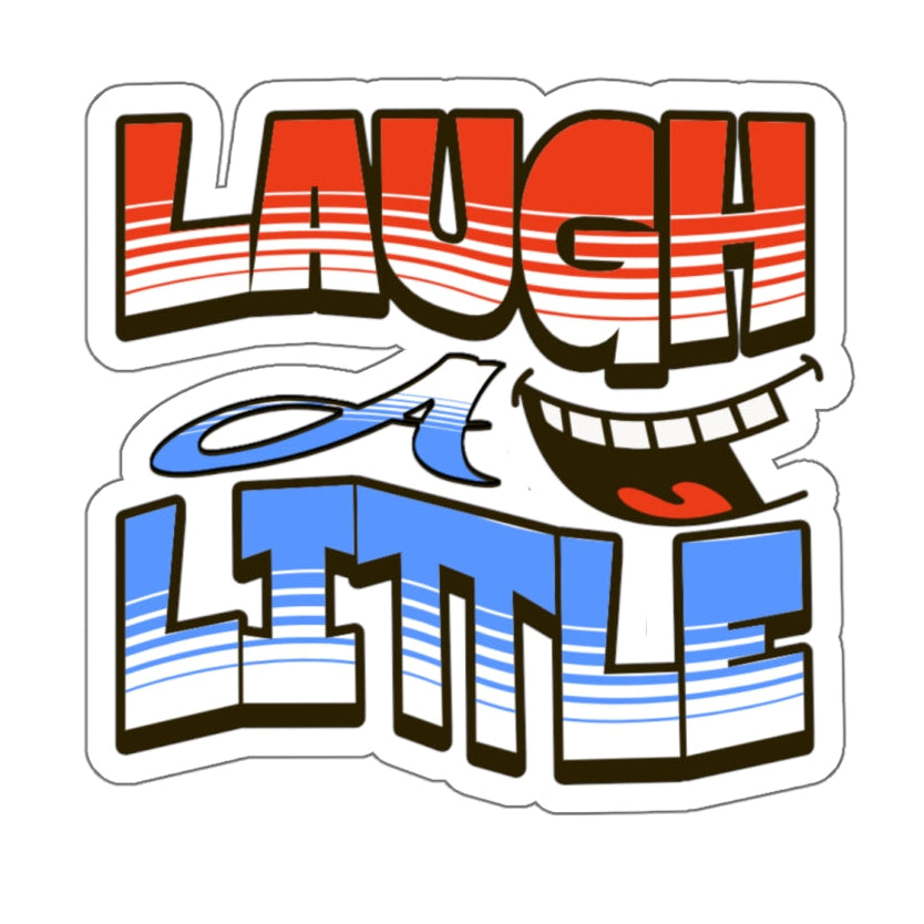 Die-Cut Stickers Laugh A Little
