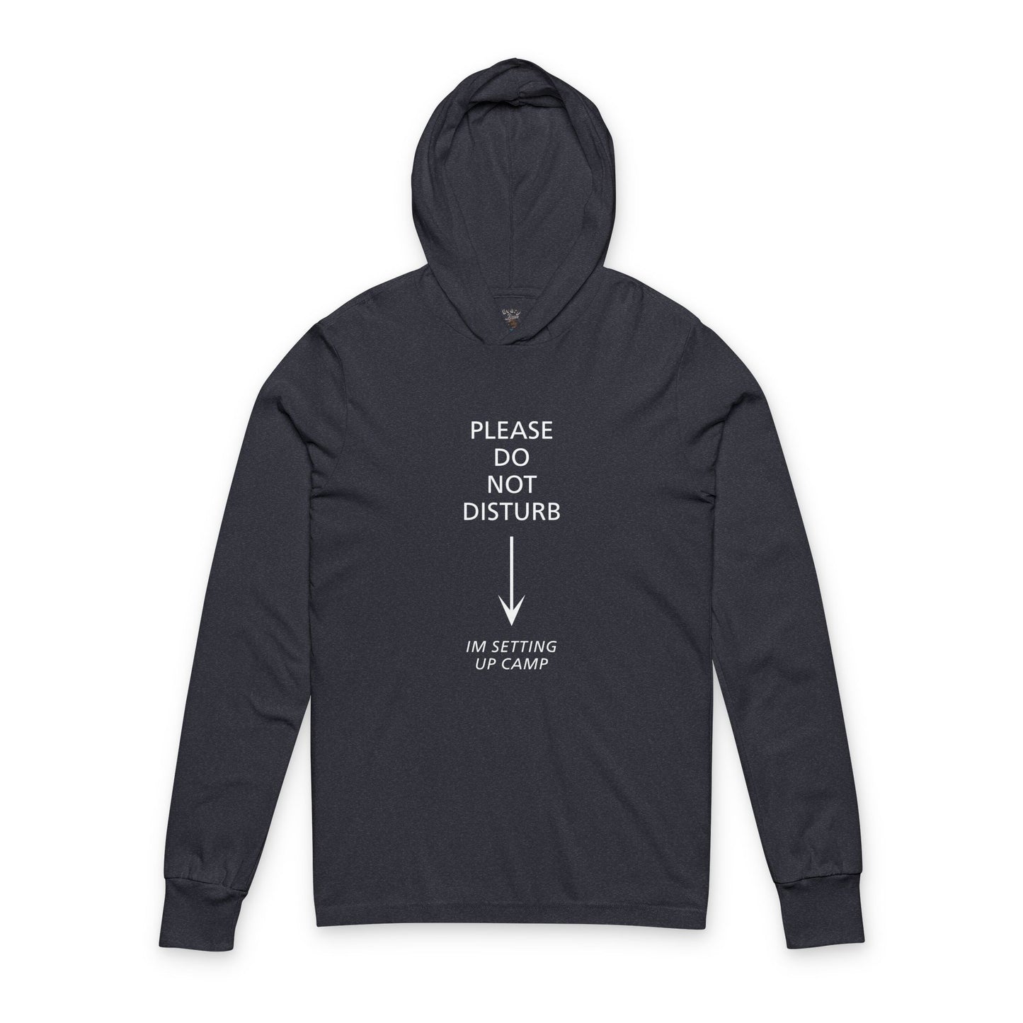Do Not Disturb Unisex Hooded Long Sleeve Tee Bella+Canvas 3512