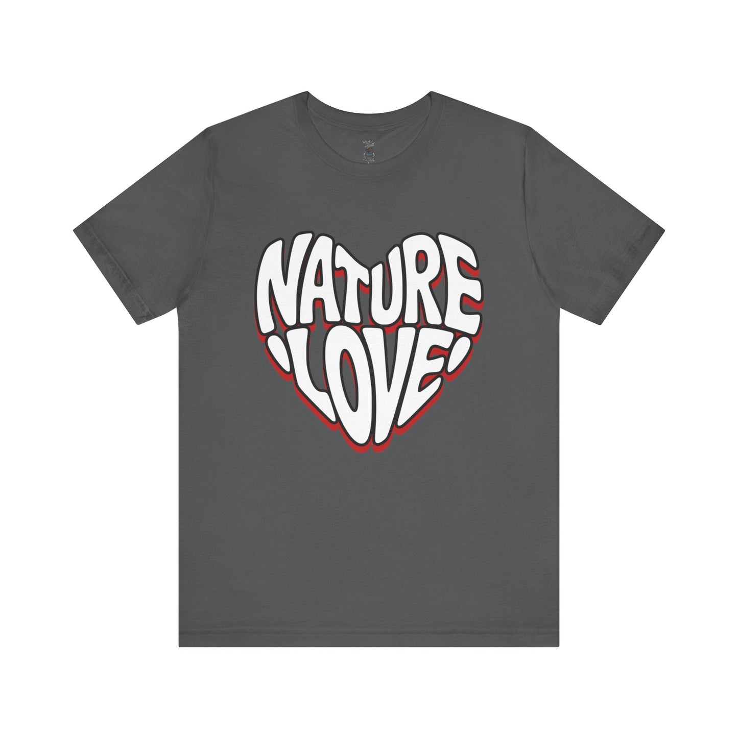 Nature Love Unisex Tee Bella Canvas 3001