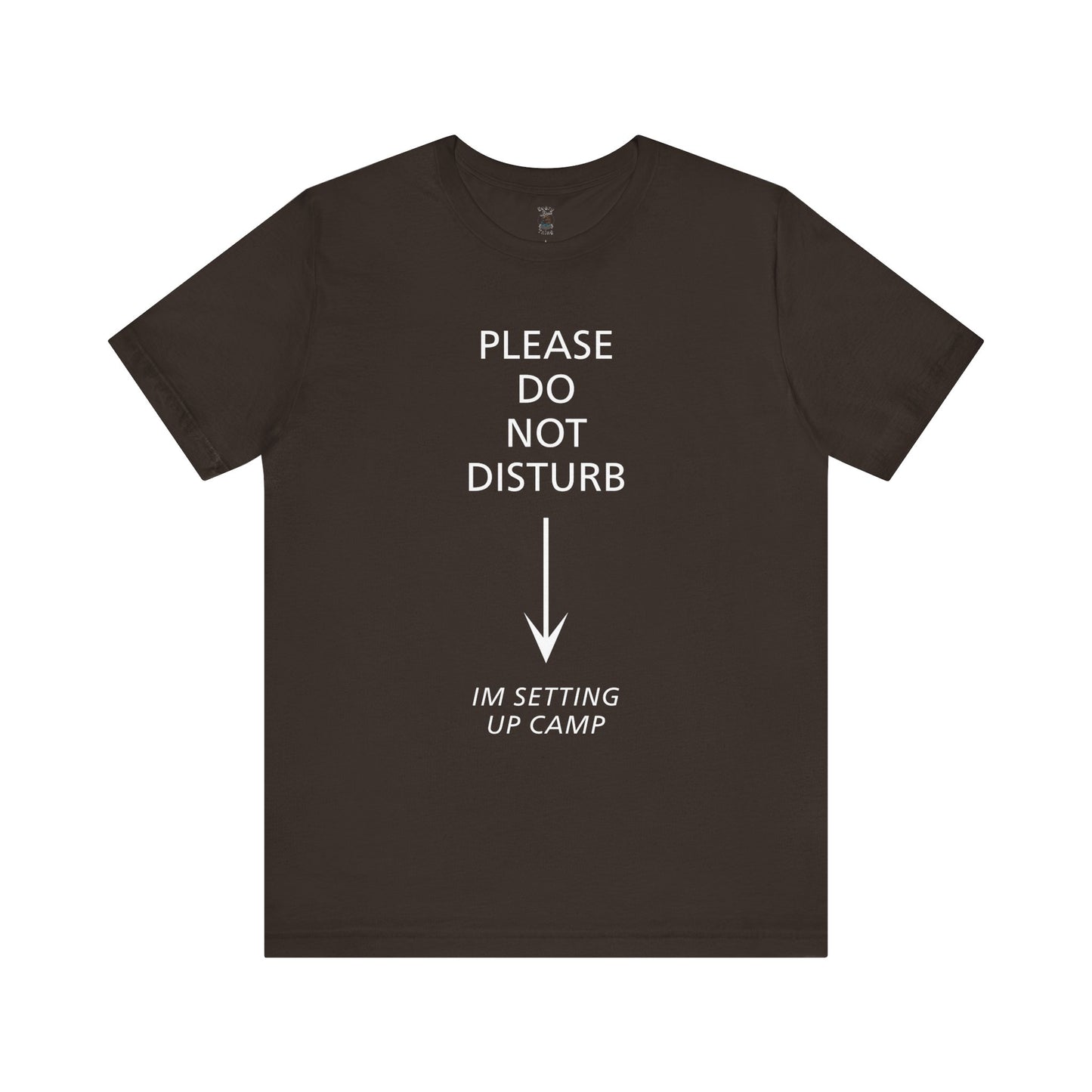 Camping Vibes Unisex Tee Please Do Not Disturb, Bella+Canvas 3001