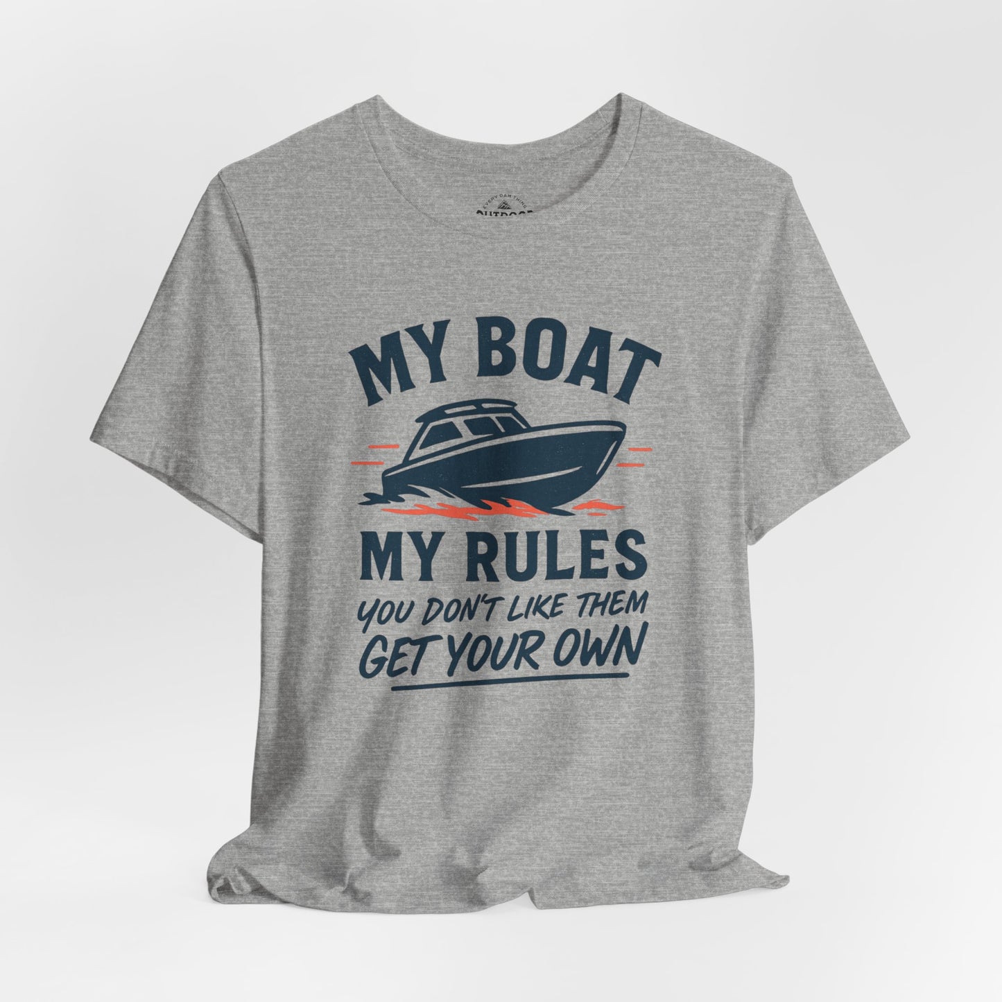 My Boat My RulesT-Shirt