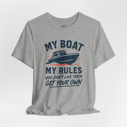 My Boat My RulesT-Shirt