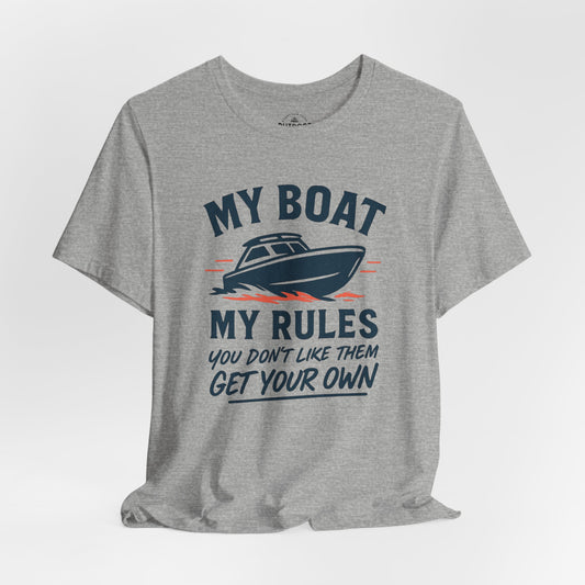 My Boat My RulesT-Shirt