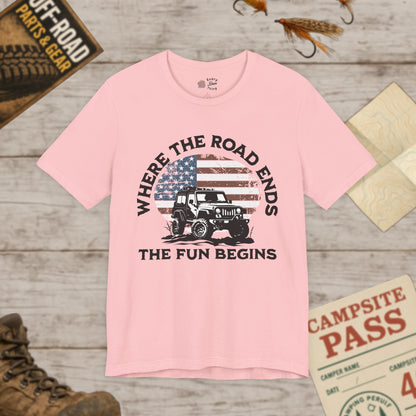 T-Shirt Where the Road Ends, the Fun Begins Bella Canvas Adventure Off-Road