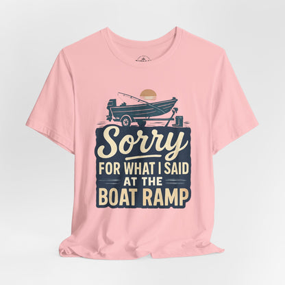 Boat Ramp Sorry Graphic T-Shirt