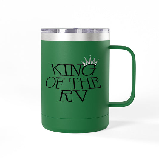 King of the RV 15oz Travel Mug