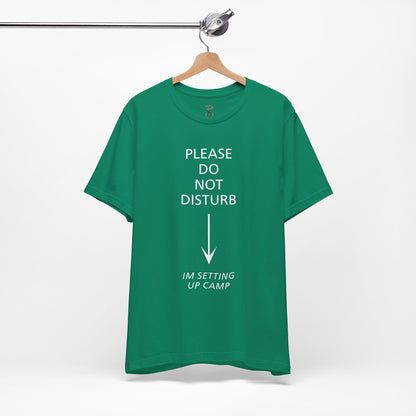 Camping Vibes Unisex Tee Please Do Not Disturb, Bella+Canvas 3001