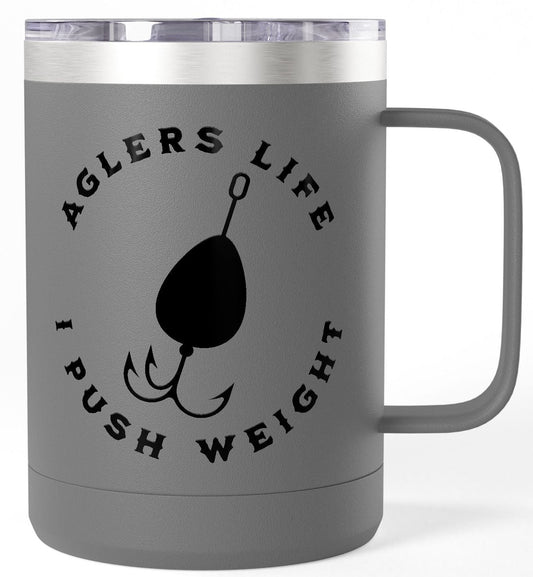 Gray mug with 'Agler's Life I Push Weight' text and fishing lure graphic on a white background