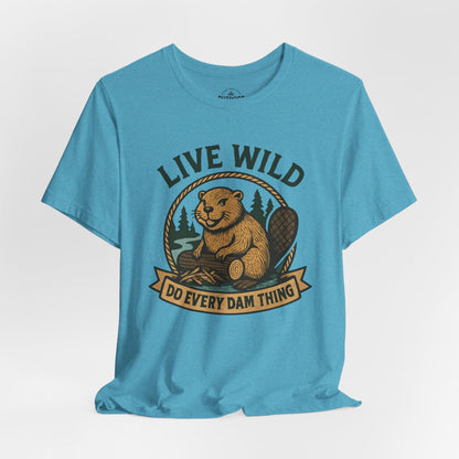 Live Wild Beaver T‑Shirt