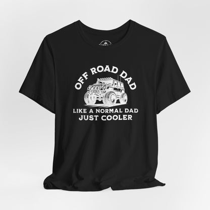 Like a Normal Dad Just Cooler Graphic T-Shirt