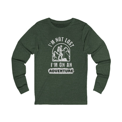 I'm Not Lost, Adventure Long Sleeve T-Shirt