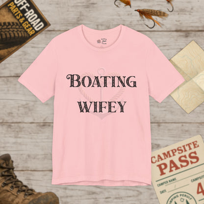 Boating Wifey Tee Unisex Jersey Short Sleeve Shirt Bella Canvas 3001