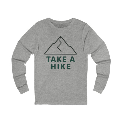 Take a Hike Long Sleeve T-Shirt