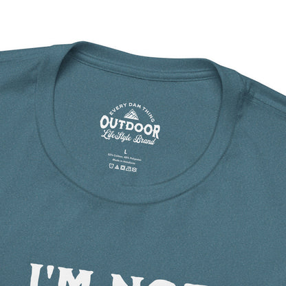 I'm Not Lost, I'm Exploring T-Shirt