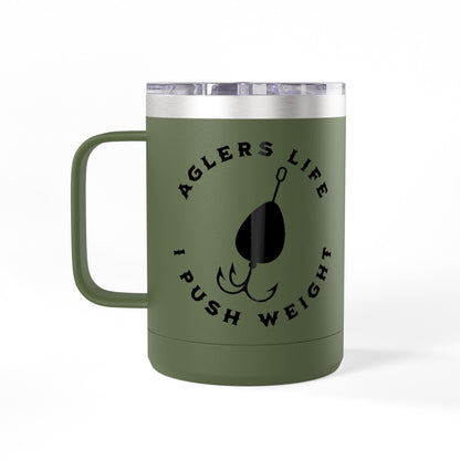 Fishing Tumbler "Angler's Life I Push Weight" 15oz Insulated Coffee Mug