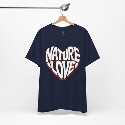 Nature Love Unisex Tee Bella Canvas 3001