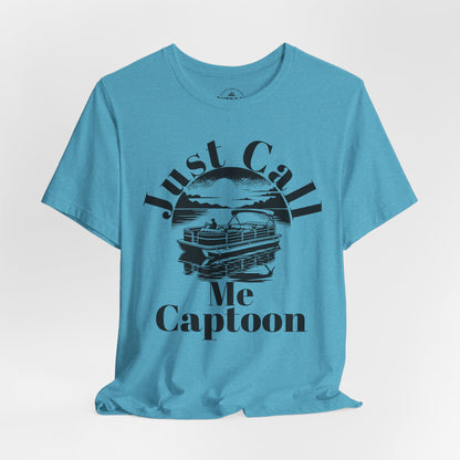 Just Call Me Captoon T-Shirt
