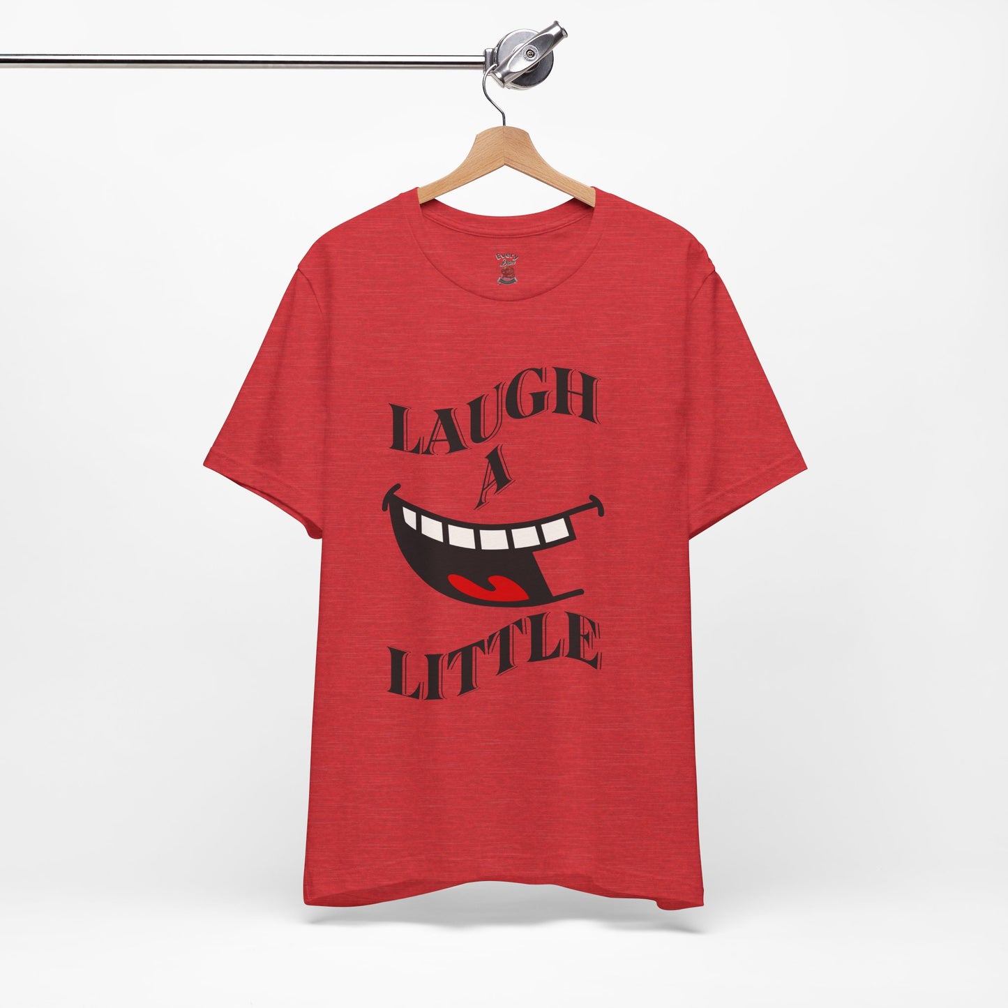 Unisex Jersey Tee 'Laugh A Little' Graphic Tee, Bella+Canvas 3001