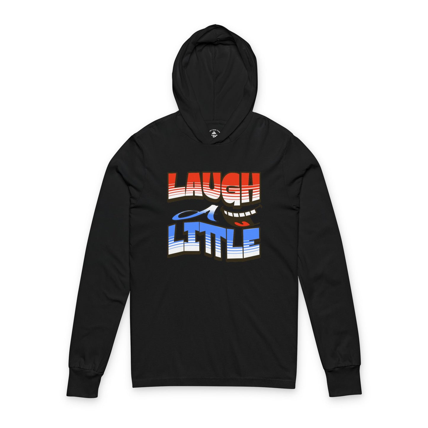 Laugh A Little Unisex Hoodie
