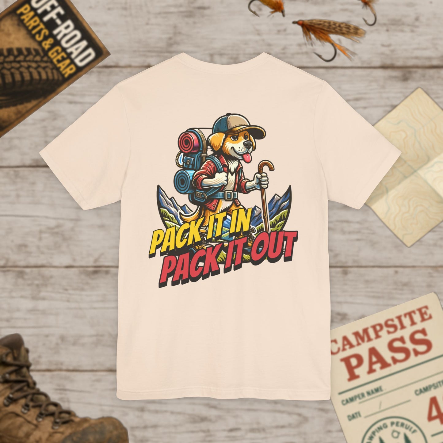 Pack It In Pack It Out Dog T-Shirt Front & Back Print Bella Canvas 3001