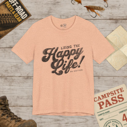 Living the Happy Life Unisex Jersey Tee Bella Canvas 3001