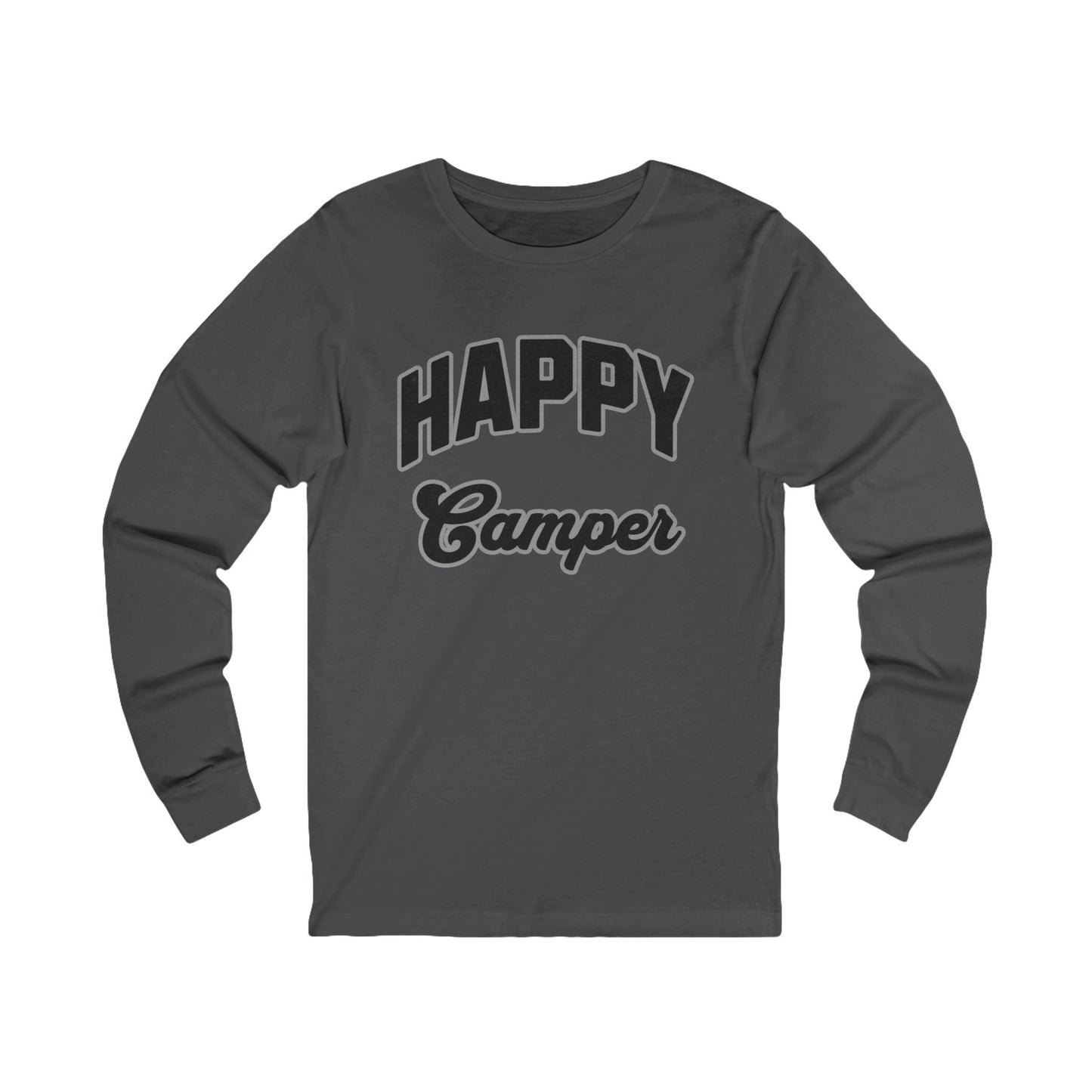 Happy Camper Unisex Long Sleeve T-Shirt
