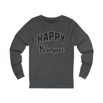 Happy Camper Unisex Long Sleeve T-Shirt