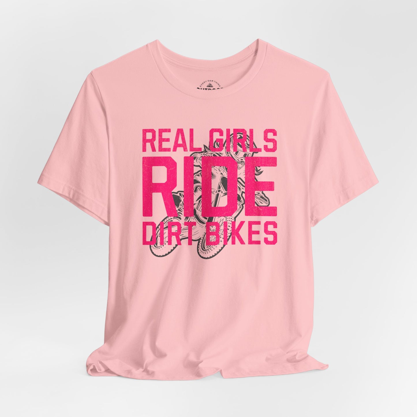 Real Girls Ride Dirt Bikes T-Shirt