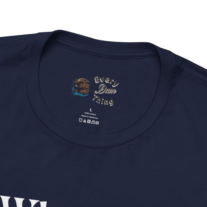 Unisex Jersey Tee Why Ask? You Know I'll Be on the Boat Bella+Canvas 3001