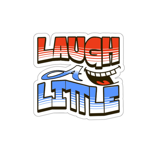 Die-Cut Stickers Laugh A Little