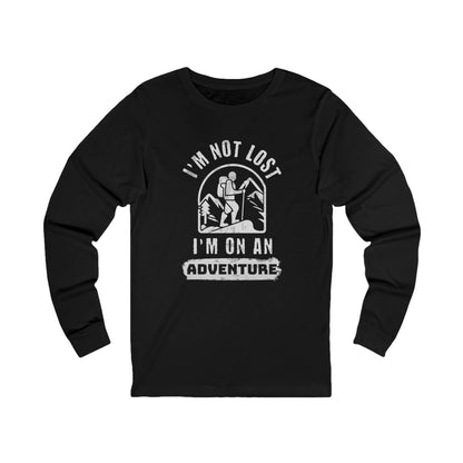 I'm Not Lost, Adventure Long Sleeve T-Shirt
