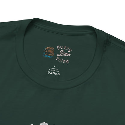 Adventure Awaits Unisex Tee Im Not Lost Adventure Bella+Canvas 3001