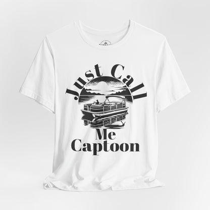 Just Call Me Captoon T-Shirt