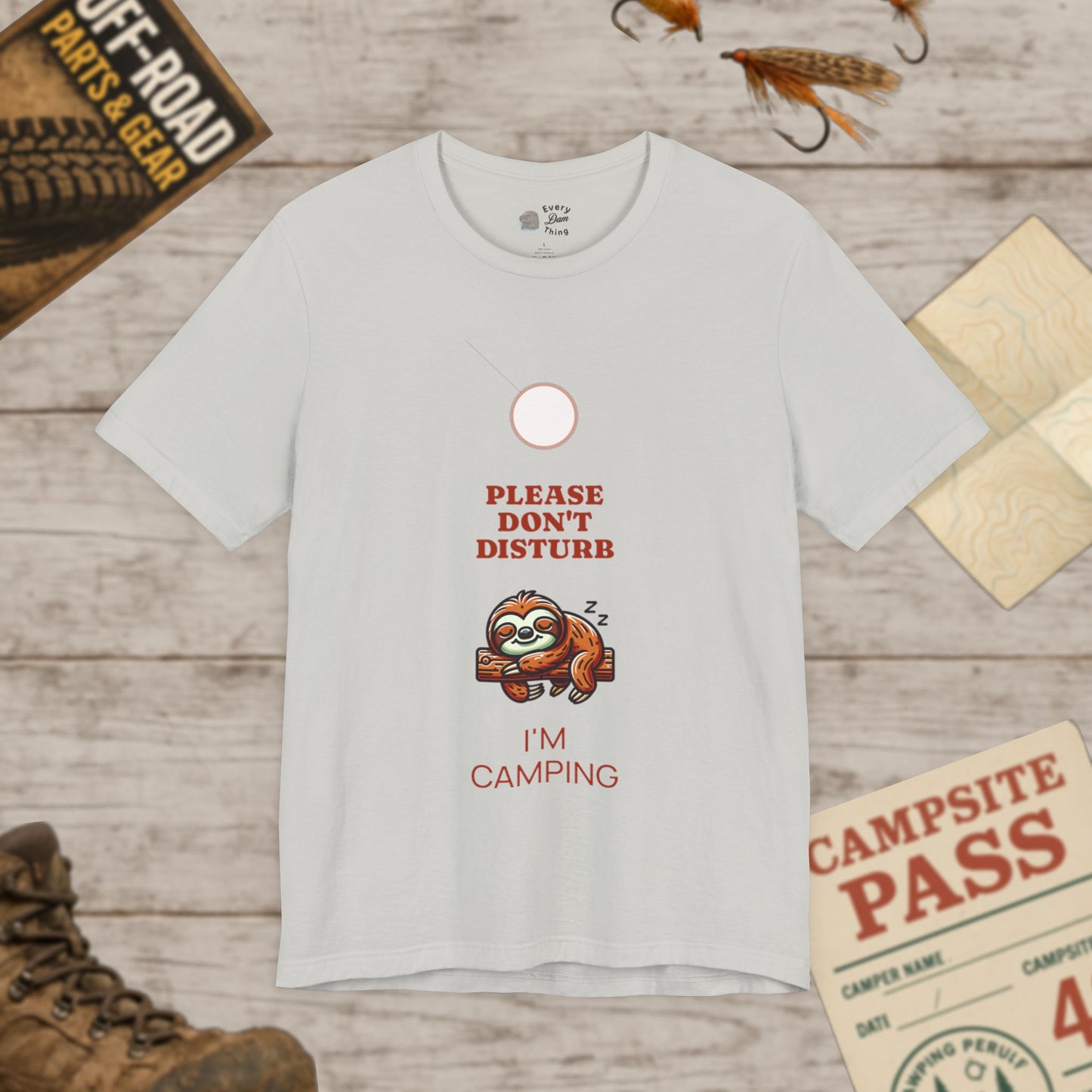 Sloth T-Shirt Please Don't Disturb I'm Camping Bella Canvas 3001