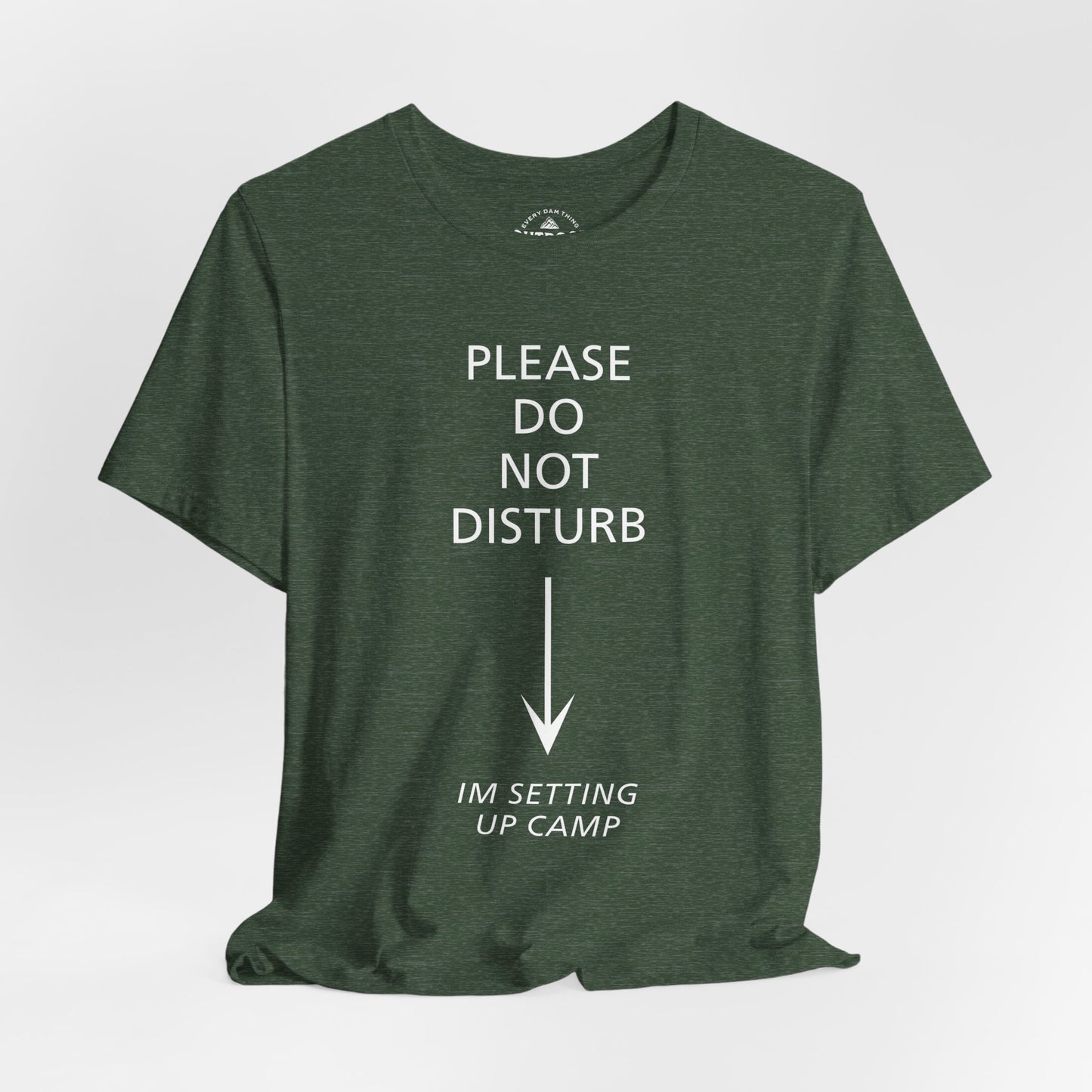 Please Do Not Disturb T-Shirt