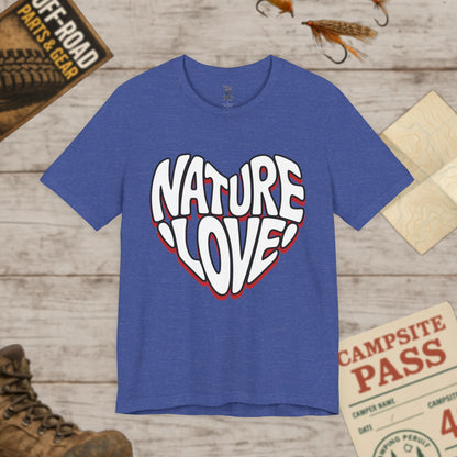 Nature Love Unisex Tee Bella Canvas 3001