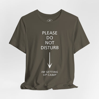 Please Do Not Disturb T-Shirt