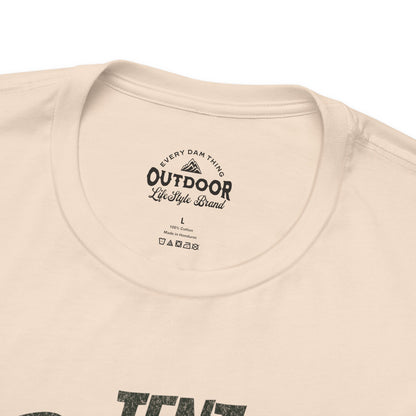 Tent Camper Coming Through T-Shirt