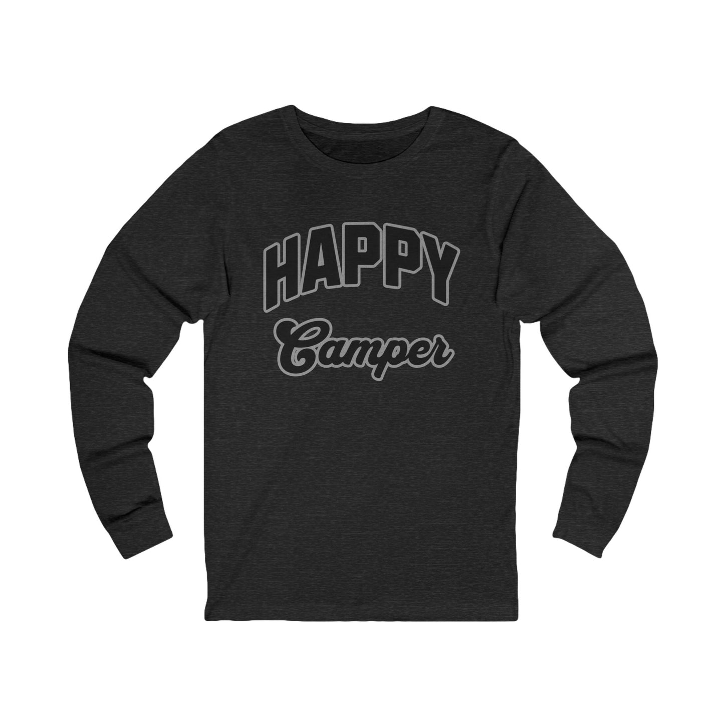 Happy Camper Unisex Long Sleeve T-Shirt