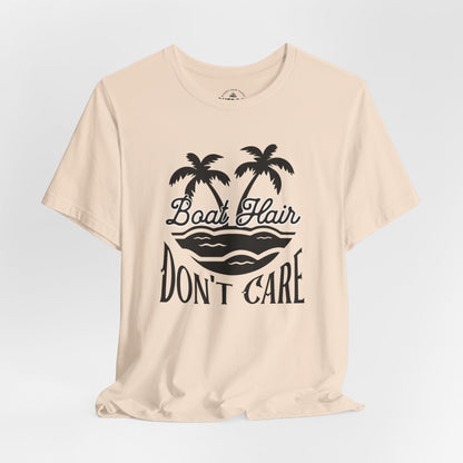 Boat Hair Don't Care T-Shirt