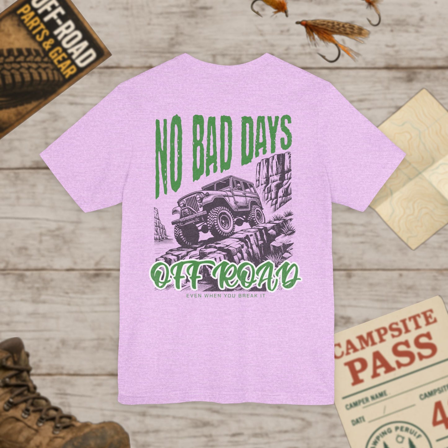 Off-Road Adventure Tee No Bad Days, Front & Back Print Bella Canvas 3001