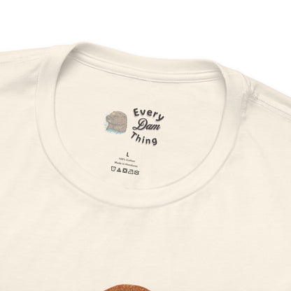 Take On Every Dam Trail T-Shirt Outdoor Hiking Tee for Campers