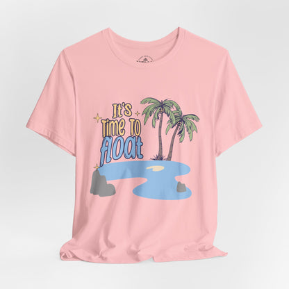 It's Time to Float T-Shirt