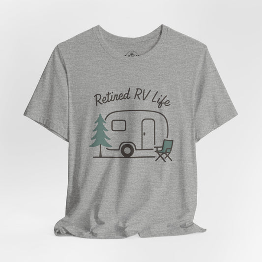 Retired RV Life Graphic T-Shirt