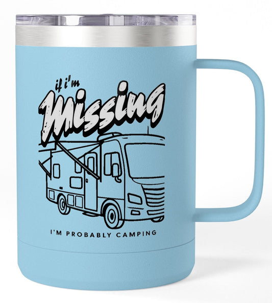 Travel Mug I’m Missing RV Life 15oz Insulated Camper Coffee Tumbler