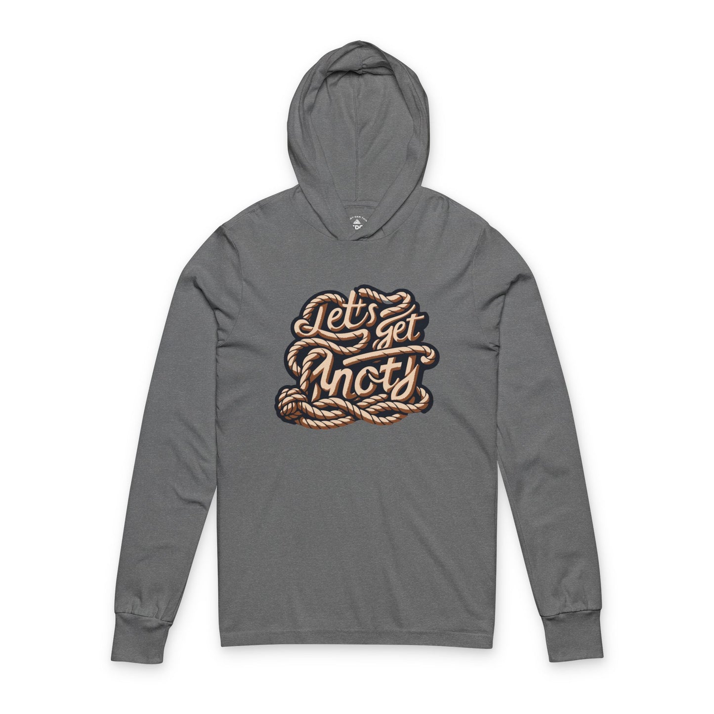 Let's Get Knoty Unisex Hooded