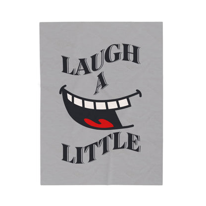 Laugh a Little Velveteen Plush Blanket