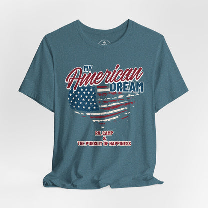 RV Life My American Dream T-Shirt
